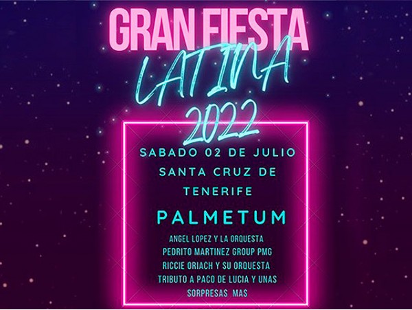 Gran Fiesta Latina 2022